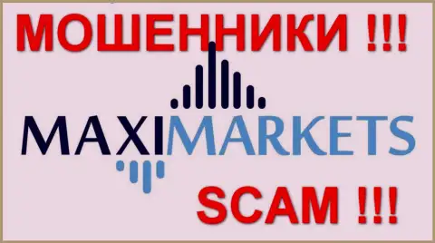 Maxi Markets - мошенники, которые обокрали СОТНИ неопытных трейдеров, первым делом незащищенные слои граждан