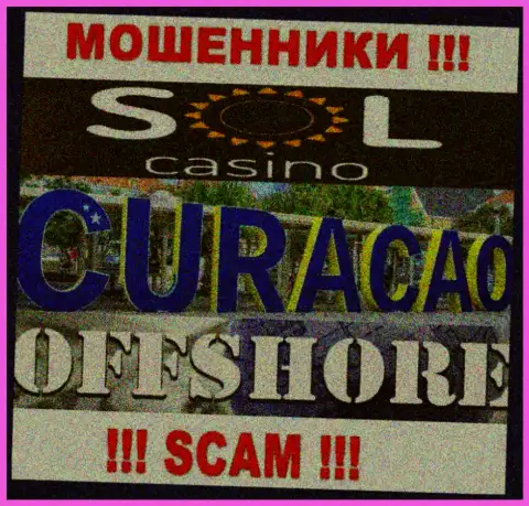 Будьте крайне внимательны мошенники Sol Casino расположились в оффшоре на территории - Кюрасао