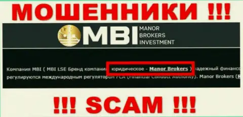 На сайте Манор Брокерс говорится, что Manor Brokers - это их юридическое лицо, но это не обозначает, что они добропорядочны