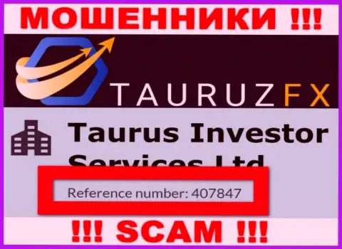 Регистрационный номер, который принадлежит жульнической организации TauruzFX Com - 407847