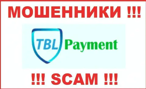 TBL-Payment Org - это ЖУЛИК ! SCAM !!!