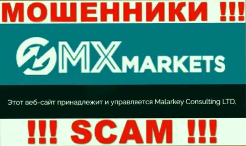 Malarkey Consulting LTD - указанная компания владеет лохотроном GMXMarkets