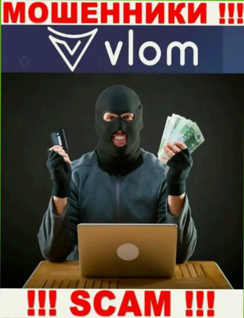В конторе VLOM LTD пудрят мозги доверчивым клиентам и втягивают в свой мошеннический проект