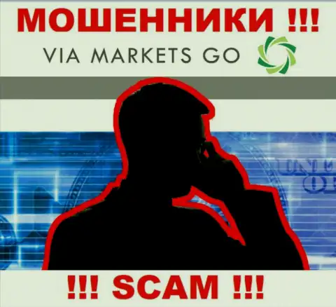 ViaMarketsGo Com опасные мошенники, не отвечайте на звонок - кинут на деньги