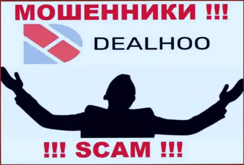 Во всемирной internet сети нет ни единого упоминания об прямых руководителях мошенников Deal Hoo