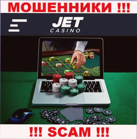Тип деятельности мошенников Jet Casino - Интернет казино, но знайте это кидалово !!!