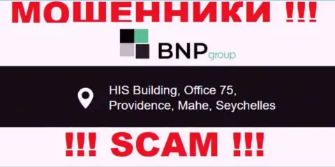 Незаконно действующая организация БНП-Лтд Нет расположена в оффшорной зоне по адресу: HIS Building, Office 75, Providence, Mahe, Seychelles, будьте внимательны