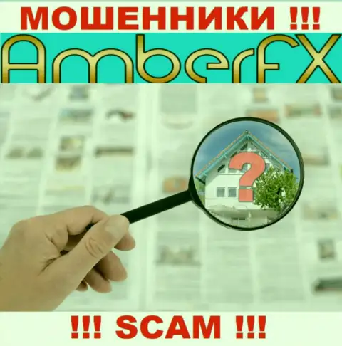 Юридический адрес регистрации AmberFX старательно спрятан, именно поэтому не работайте с ними - это мошенники