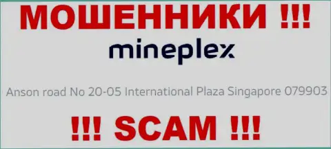 Mine Plex - это АФЕРИСТЫ, спрятались в оффшоре по адресу - 10 Anson road No 20-05 International Plaza Singapore 079903