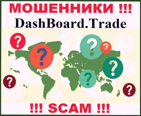 Юридический адрес регистрации компании DashBoard Trade скрыт - предпочитают его не показывать