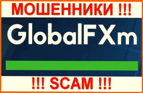 GlobalFXm - это МОШЕННИКИ !!! SCAM !!!